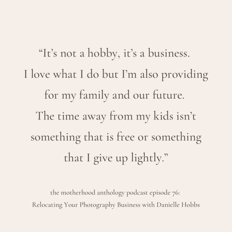 The Motherhood Anthology Podcast EP 76 | Relocating Your Photography ...